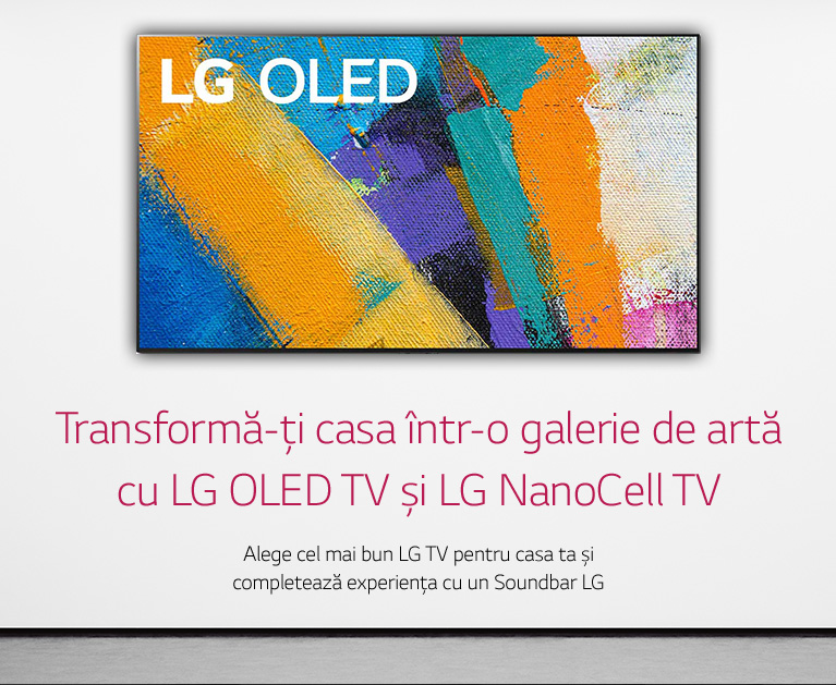 Transformă-ți casa într-o galerie de artă
cu LG OLED TV și LG NanoCell TV